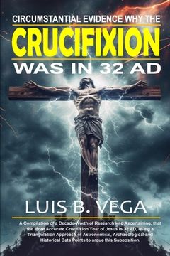portada Crucifixion Evidence 32 AD (in English)