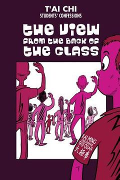 portada Tai Chi Students confessions: The view from the back of the class (en Inglés)