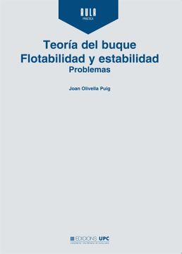 portada Teoría del Buque. Flotabilidad y Estabilidad. Problemas: 53 (Aula Pràctica) (in Spanish)