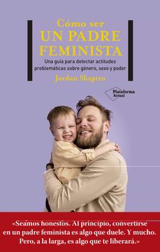 portada Como ser un Padre Feminista (in Spanish)