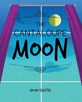 portada The Cantaloupe Moon (in English)