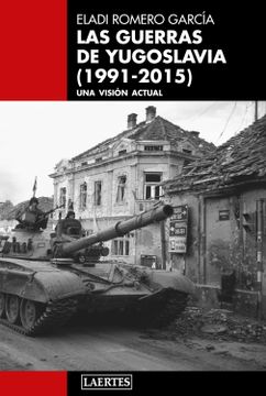 portada Las Guerras de Yugoslavia (1991-2015) (Laertes) (in Spanish)