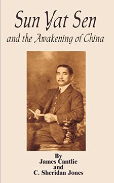 portada Sun yat Sen: And the Awakening of China (en Inglés)