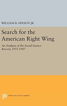 portada Search for the American Right Wing: An Analysis of the Social Science Record, 1955-1987 (Princeton Legacy Library) (en Inglés)