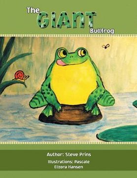 portada The Giant Bullfrog (en Inglés)