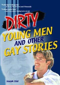 portada Dirty Young Men and Other Gay Stories (en Inglés)