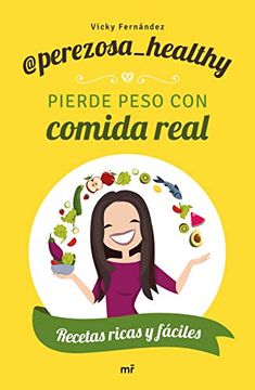 portada Pierde Peso con Comida Real (in Spanish)