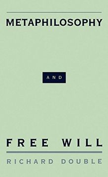 portada Metaphilosophy and Free Will (en Inglés)