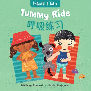 portada Mindful Tots: Tummy Ride (Bilingual Simplified Chinese & English)