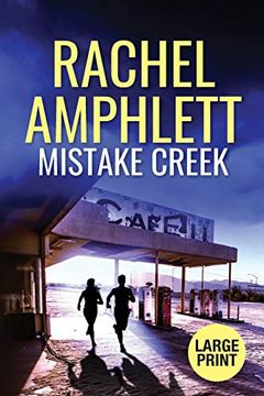 portada Mistake Creek: An Action-Packed Conspiracy Thriller 