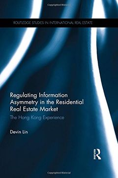 portada Regulating Information Asymmetry in the Residential Real Estate Market: The Hong Kong Experience (en Inglés)