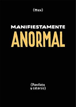 portada Manifiestamente Anormal