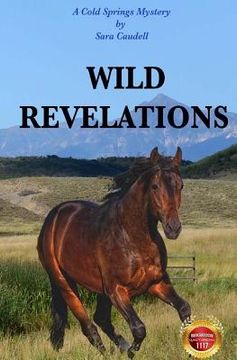 portada Wild Revelations: A Cold Springs Mystery (in English)