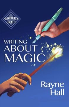 portada Writing About Magic (Writer's Craft)