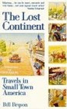 portada The Lost Continent: Travels in Small Town America (en Inglés)