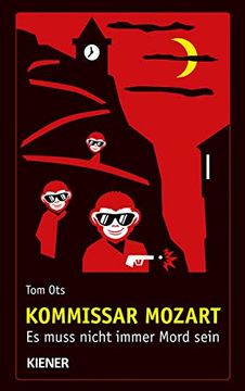 portada Kommissar Mozart: Es Muss Nicht Immer Mord Sein (en Alemán)