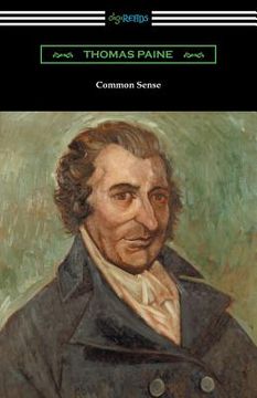 portada Common Sense (with a Biographical Introduction by John M. Robertson) (en Inglés)