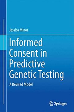 portada Informed Consent in Predictive Genetic Testing: A Revised Model