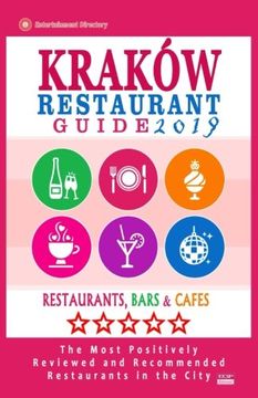 portada Kraków Restaurant Guide 2019: Best Rated Restaurants in Kraków, Poland - 500 Restaurants, Bars and Cafés recommended for Visitors, 2019