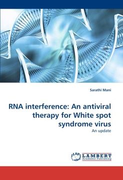 rna interference: an antiviral therapy for white spot syndrome virus