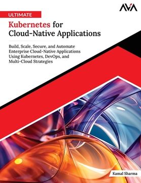 portada Ultimate Kubernetes for Cloud-Native Applications