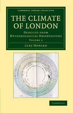 portada The Climate of London 2 Volume Set: The Climate of London: Volume 2 Paperback (Cambridge Library Collection - Earth Science) (en Inglés)