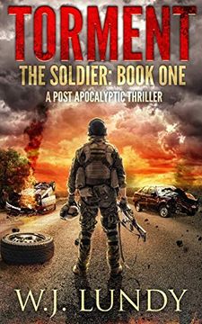 portada Torment: A Post-Apocalyptic Thriller (The Soldier) (in English)