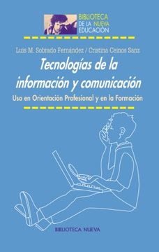 portada Tecnologias de la información y comunicación. Uso en orientación profesional y en la Formación (in Spanish)