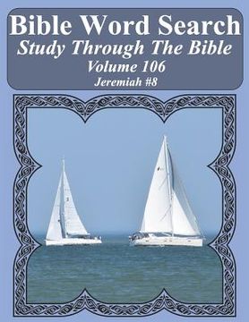 portada Bible Word Search Study Through The Bible: Volume 106 Jeremiah #8 (en Inglés)