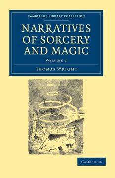 portada Narratives of Sorcery and Magic 2 Volume Set: Narratives of Sorcery and Magic: Volume 1 Paperback (Cambridge Library Collection - Spiritualism and Esoteric Knowledge) 