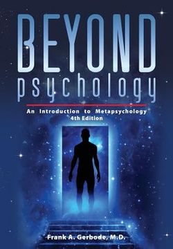 portada Beyond Psychology: An Introduction to Metapsychology