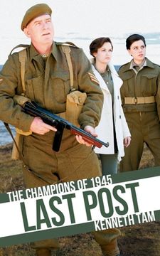 portada Last Post: The Champions of 1945 (en Inglés)