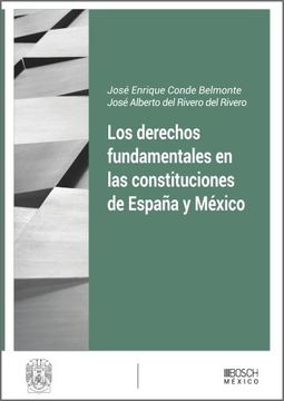 portada Los Derechos Fundamentales en las Constituciones de España y Mexico