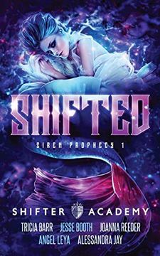 portada Shifted: Siren Prophecy 1 (Shifter Academy) (in English)
