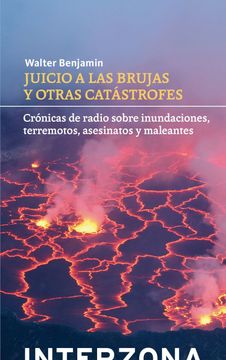 portada Juicio a las Brujas y Otras Catastrofes Cronicas de Radio Sobre Inundaciones (in Spanish)