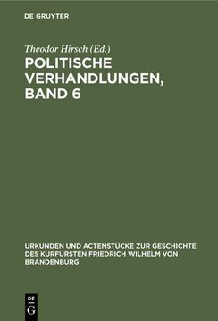 portada Politische Verhandlungen, Band 6 (en Alemán)