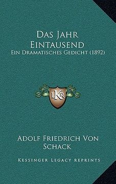 portada Das Jahr Eintausend: Ein Dramatisches Gedicht (1892) (en Alemán)