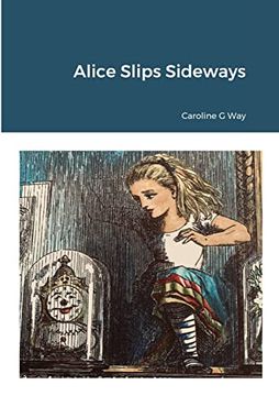 portada Alice Slips Sideways (in English)