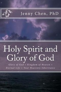 portada The Holy Spirit and Glory of God (in English)