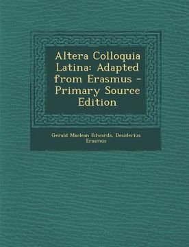 portada Altera Colloquia Latina: Adapted from Erasmus (en Latin)