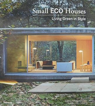 portada Small eco Houses: Living Green in Style (in English)