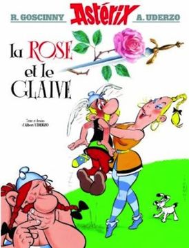 portada Astérix Tome 29 Tome 29: Asterix la Rose et le Glaive (en Francés)