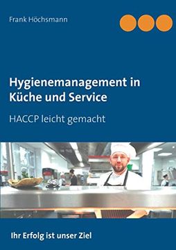 portada Hygienemanagement in Küche und Service: Haccp Leicht Gemacht (en Alemán)
