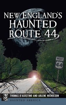 portada New England's Haunted Route 44