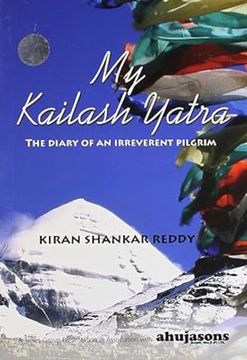 portada My Kailash Yatra the Diary of an Irreverent Pilgrim