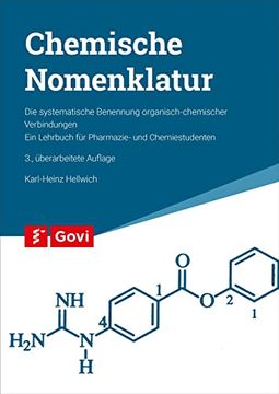 portada Chemische Nomenklatur: Die Systematische Benennung Organischer Verbindungen. Ein Lehrbuch für Pharmazie- und Chemiestudenten (en Alemán)