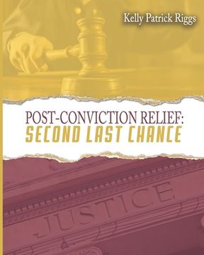 portada Post-Conviction Relief Second Last Chance 