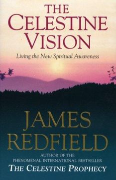 portada Celestine Vision: Living the New Spiritual Awareness