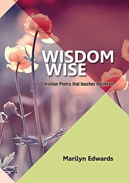portada Wisdom Wise: Christian Poetry That Touches the Heart (in English)