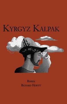 portada the kyrgyz kalpak (en Inglés)